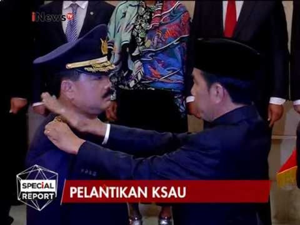 Detik-detik Presiden Jokowi lantik KSAU Marsdya TNI Hadi Tjahjanto - Special Report 18/01