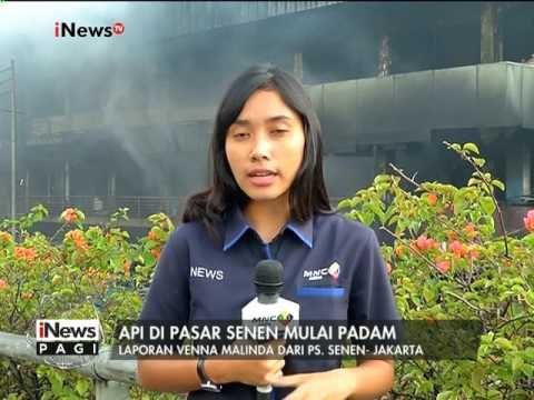 Live Report : Api di Pasar Senen mulai padam - iNews Pagi 20/01
