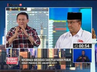 Ahok : Tugas kami mengadministrasi keadilan sosial bagi warga DKI - Debat Pilkada II 27/01