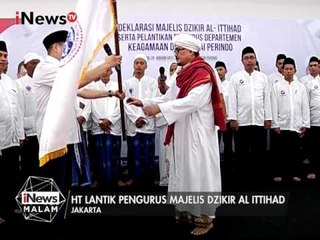 HT Lantik Pengurus Majelis Dzikir AL ITIHAD Untuk Pembentukan Karakter & Moral - iNews Malam 30/01