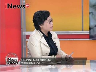 Lili Pintauli S : Penegak hukum harus menelaah laporan - iNews Petang 30/01