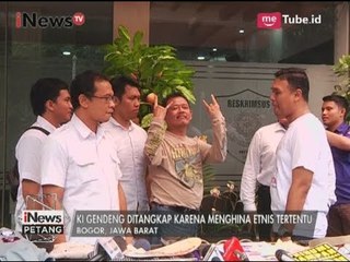 Download Video: Polda Metro Jaya Menangkap Ki Gendeng Pamungkas Terkait Menghina Etnis Tertentu - iNews Petang 10/05