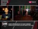 Laporan Terkini di Mako Brimob Tempat Ahok Dipindahkan - iNews Pagi 10/05