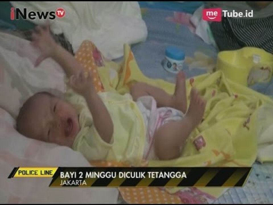 [Miris] Pelaku Penculikan Bayi Usia 2 Minggu Adalah Tetangganya Sendiri - Police Line 17/05