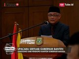 Upacara Sertijab Gubernur Banten Periode Terbaru - Special Report 15/05