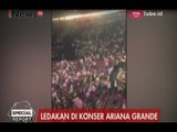 Video Amatir, Ledakan Bom Bunuh Diri Dalam Konser Ariana Grande - Special Report 23/05
