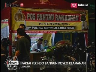 Perindo & Polisi Bekerja Sama Dirikan Posko Keamanan di Lingkungan Warga - iNews Malam 28/05