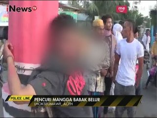 Maling Mangga Diikat di Tiang & Jadi Bulan-bulanan Massa - Police Line 29/05