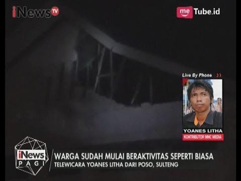 Kondisi Terkini Via Telewicara Terkait Gempa Bumi di Poso - iNews Pagi 30/05