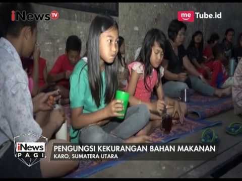 Sungguh Memprihatinkan Kondisi Pengungsi Gunung Sinabung yang Kurang Perhatian - iNews Pagi 04/06