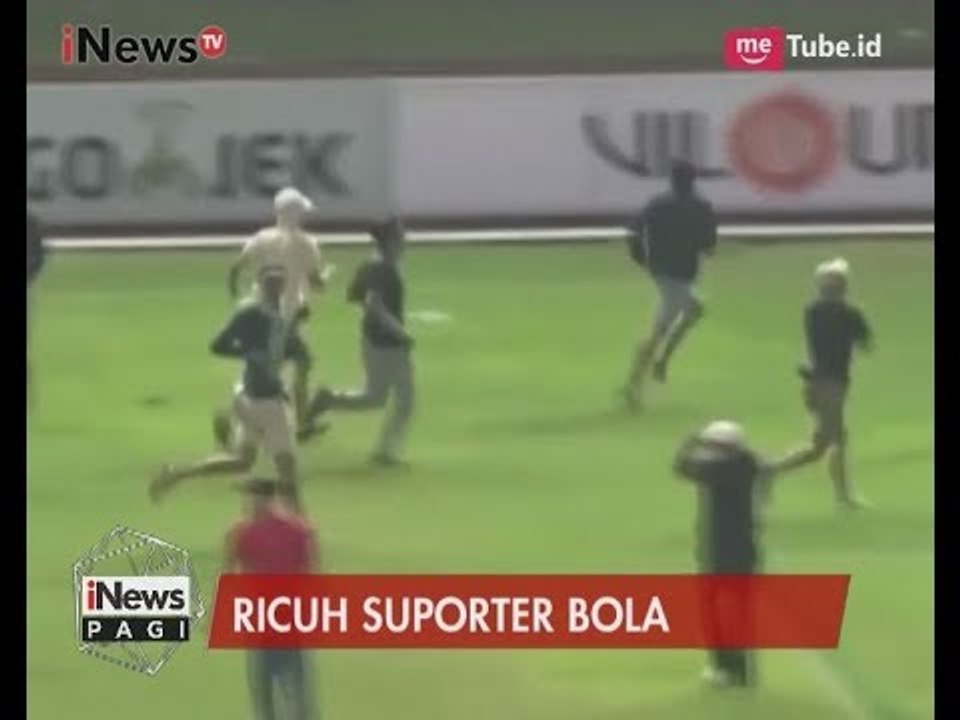 Tak Terima Tim Kesukaannya Kalah, Suporter Persib Bandung Masuki Lapangan - iNews Pagi 05/06