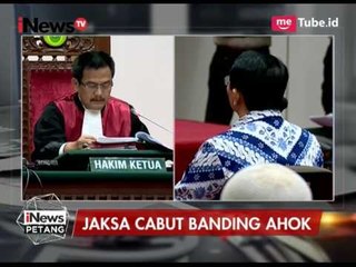 JPU Cabut Banding, Ahok Resmi Jadi Napi Kasus Penodaan Agama - iNews Petang 08/06