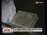 Cahaya Ramadan, Al Quran Bertinta Emas Masih Terjaga Dengan Baik - iNews Pagi 07/06