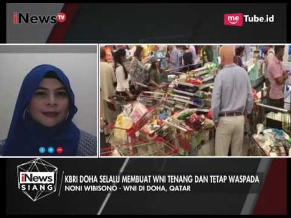 Krisis Diplomatik Qatar, KBRI Doha Selalu Membuat WNI Tenang & Waspada - iNews Siang 08/06