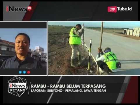Jalur Mudik Pemalang Batang Sudah Dibuka, Namun Belum Ada Rambu - Rambu - iNews Petang 16/06