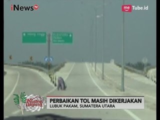 Perbaikannya Masih 60%, Tol Lubuk Pakam Sudah Dibuka Untuk Arus Mudik - iNews Siang 19/06