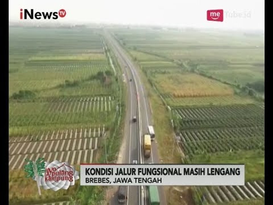 Pantauan Terkini Tol Fungsional di Brebes Masih Terlihat Lengang - iNews Siang 21/06