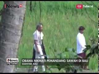 Obama Beserta Keluarga Menikmati Suasana Persawahan di Bali - iNews Petang 25/06