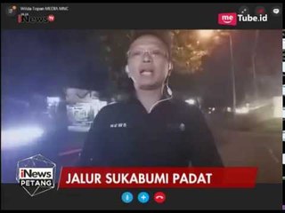 Pantauan Arus Balik di Kawasan Sukabumi Terlihat Padat - iNews Petang 02/07