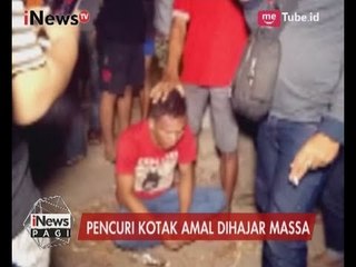 Habis Babak Belur, Warga Hujani Pukulan Kepada Pencuri Kotak Amal Masjid - iNews Pagi 06/07