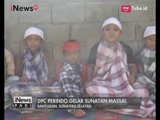 DPC Perindo Rambutan Banyuasin Gelar Sunatan Massal - iNews Pagi 10/07