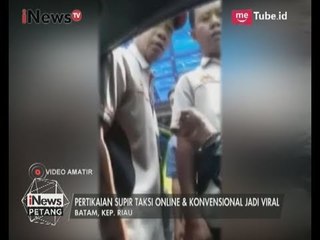 Sopir Taksi Online Dianiaya Sopir Taksi Konvensional di Depan Mall - iNews Petang 19/07