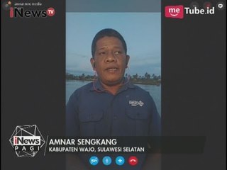 3 Kelurahan Masih Terdampak Banjir Setinggi 2-3 Meter di Wajo Sulsel - iNews Pagi 20/07