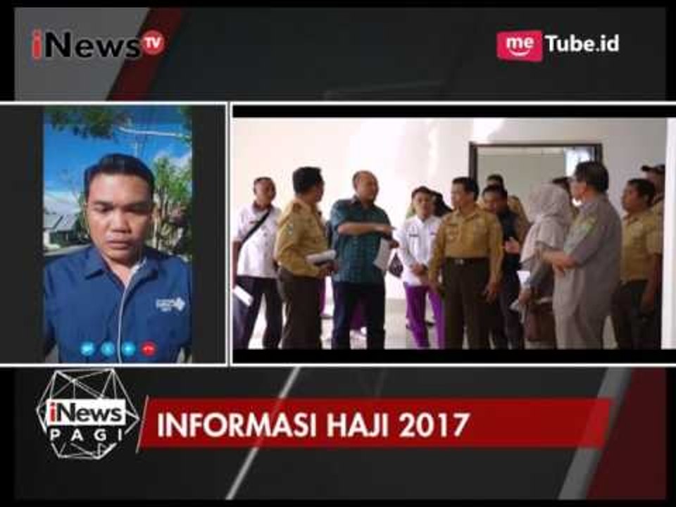 Laporan Terbaru Terkait 981 Calon Jamaah Haji Gorontalo yang Siap Diberangkatkan - iNews Pagi 27/07