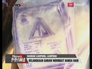 Jadi Langka, Harga Garam Naik 200 Persen - iNews Prime 20/07