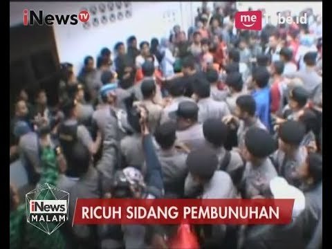 Sidang Kasus Pembunuhan Bocah Perempuan Berakhir dengan Baku Hantam - iNews Malam 27/07