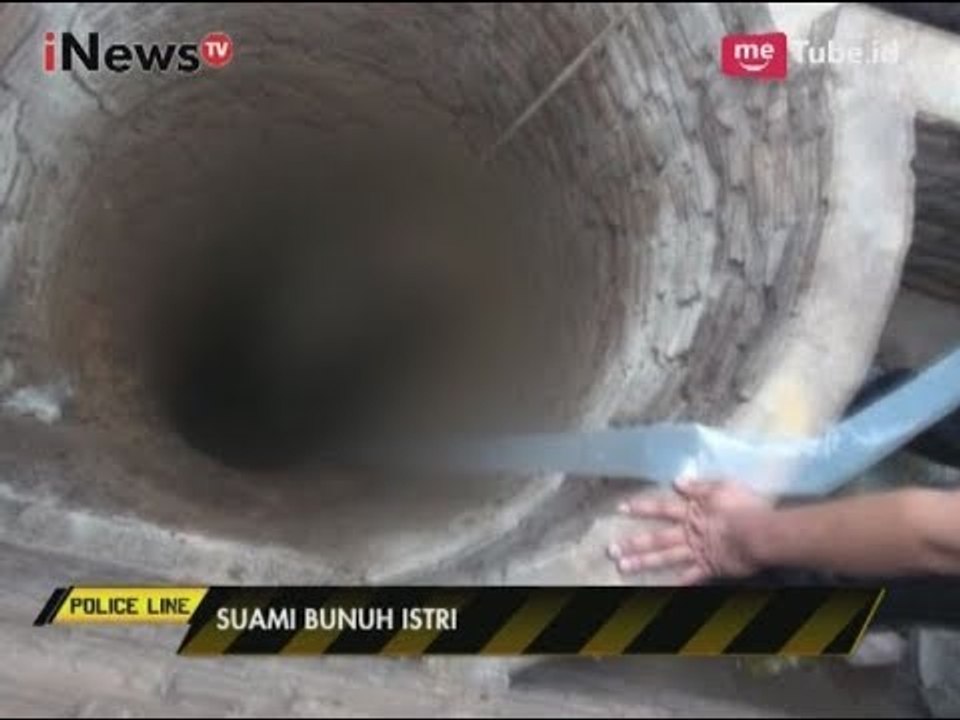 [Tega] Mayat Istri Dibuang ke Sumur Setelah Dibunuh Suami - Police Line 09/08