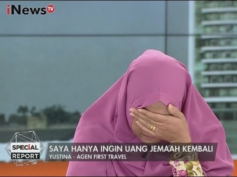 Agen First Travel Menangis Meminta Uang Jamaahnya Dikembalikan - Special Report 11/08
