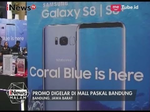 Bukan Lagi Impian, MNC Bank Tawarkan Potongan Harga untuk Beli Samsung S8 - iNews Malam 13/08