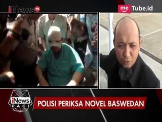 Novel Baswedan Jalani Pemeriksaan Polisi di Singapura - iNews Pagi 15/08