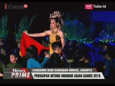 Seremoni Pembukaan Hitung Mundur Asian Games 2018 di Kawasan Monas - iNews Prime 18/08