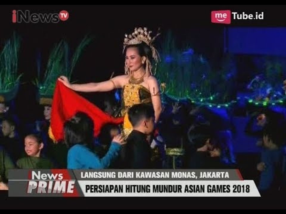 Seremoni Pembukaan Hitung Mundur Asian Games 2018 di Kawasan Monas - iNews Prime 18/08