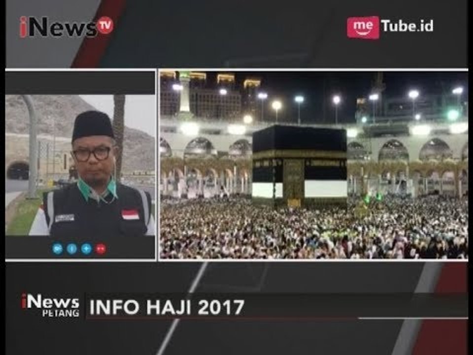 Informasi Lengkap Terkait Kegiatan & Pelaksanaan Haji 2017 di Tanah Suci - iNews Petang 23/08