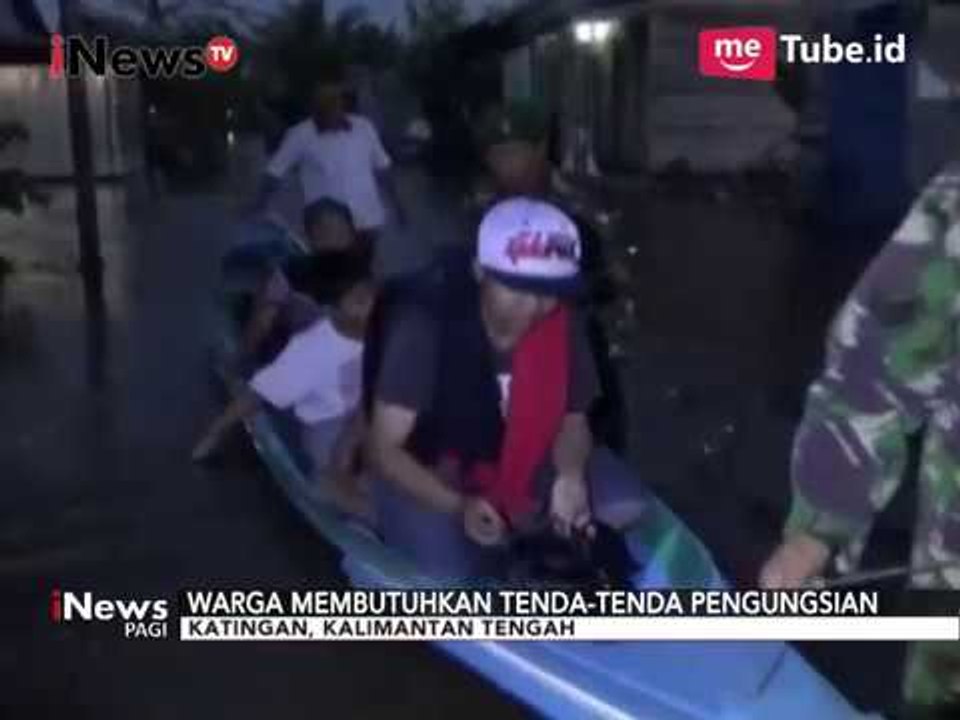 Hujan Terus Berlanjut, Banjir di Katingan Meluas Hingga 6 Kecamatan - iNews Pagi 06/09