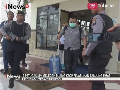 WOW! KPK Menggeledah Kantor KSOP Tanjung Emas Semarang Jawa Tengah - iNews Pagi 07/09