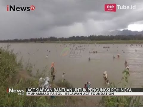 Informasi Terkini dari Relawan ACT di Yangon Terkait Kondisi Pengungsi Rohingya - iNews Pagi 08/09