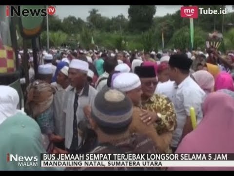 Terjebak Longsor, Rombongan Jamaah di Mandailing Natal Sempat Terlambat Sampai - iNews Malam 10/09