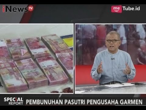 Diduga Ada Motif Menguasai Harta Pasutri Pengusaha Garmen yang Dibunuh - Special Report 14/09