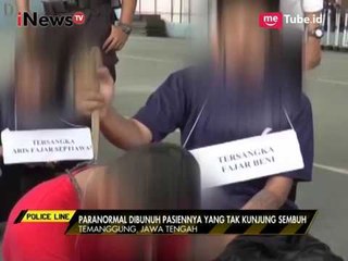 Download Video: Tak Kunjung Sembuh dari Penyakit, Seorang Pasien Bunuh Paranormal - Police Line 26/09