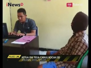 Bejat! Seorang Bocah SD Dicabuli Ketua RW Setempat Saat Seorang Diri Dirumahnya - Police Line 29/09