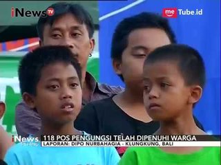 Hingga Kini Pengungsi Gunung Agung Melebihi Perkiraan, Berikut Penjelasannya - iNews Petang 30/09