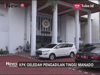 Cari Bukti, KPK Geledah Kantor Ketua Pengadilan Tinggi Manado - iNews Petang 08/10