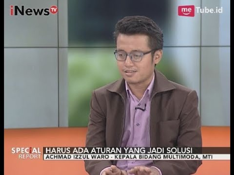 Harus Ada UU yang Memayungi Transportasi Online Sehingga Regulasinya Jelas - Special Report 12/10