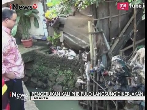 Anies Baswedan Tinjau Langsung Ambrolnya Turap Kali PHB Pulo - iNews Malam 20/10