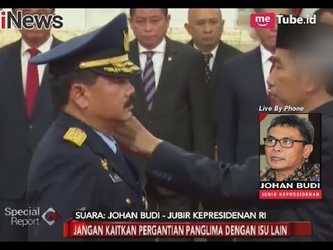 Johan Budi Sebut Pergantian Panglima TNI Tidak Terkait Isu yang Beredar - Special Report 04/12