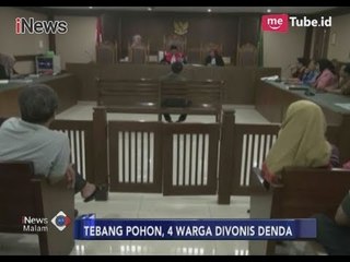 Tebang Pohon, 4 Warga Divonis Denda Hingga Rp 30 Juta - iNews Malam 10/11